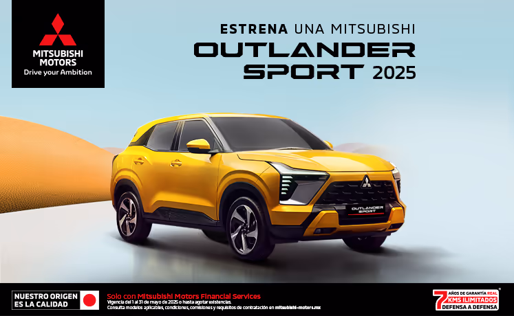 Estrena una Mitsubishi Outlander Sport 2025 con tasa de 4.9%(1) o tasa desde 9.9%(2) + 1 año de Seguro Gratis(3) + 0% Comisión por Apertura(4) solo con Mitsubishi Motors Financial Services. Estrena una Mitsubishi Outlander Sport 2025 con tasa de 4.9%(1) o tasa desde 9.9%(2) + 1 año de Seguro Gratis(3) + 0% Comisión por Apertura(4) solo con Mitsubishi Motors Financial Services.