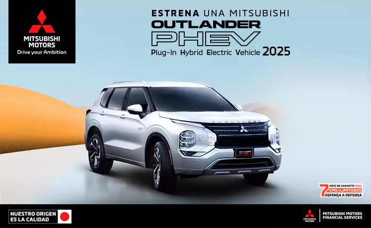 Estrena una Mitsubishi Outlander PHEV 2025 con con tasa desde 9.9%(1) + 1 año de Seguro Gratis(2) o 24 Meses sin Intereses(3) + 0% Comisión por Apertura(4) solo con Mitsubishi Motors Financial Services. Estrena una Mitsubishi Outlander PHEV 2025 con con tasa desde 9.9%(1) + 1 año de Seguro Gratis(2) o 24 Meses sin Intereses(3) + 0% Comisión por Apertura(4) solo con Mitsubishi Motors Financial Services.
