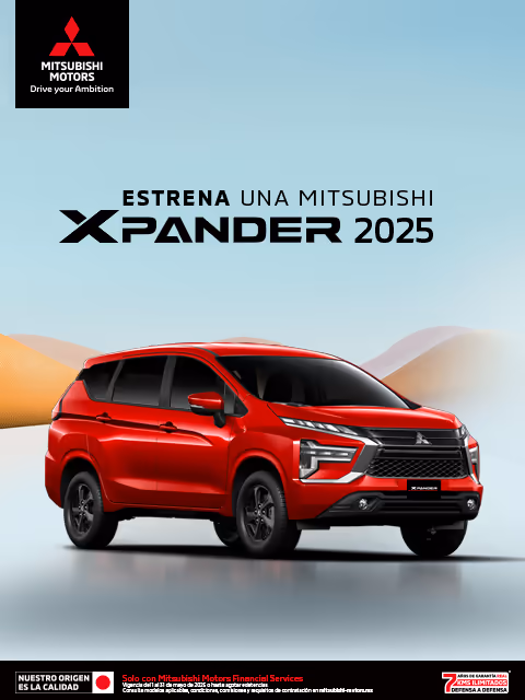 Estrena una Mitsubishi Xpander 2025 con tasa desde 4.9%(1) 	 	o tasa desde 9.9%(2) + 1 año de Seguro Gratis(3) 	+ 0% Comisión por Apertura(4) solo con Mitsubishi Motors Financial Services