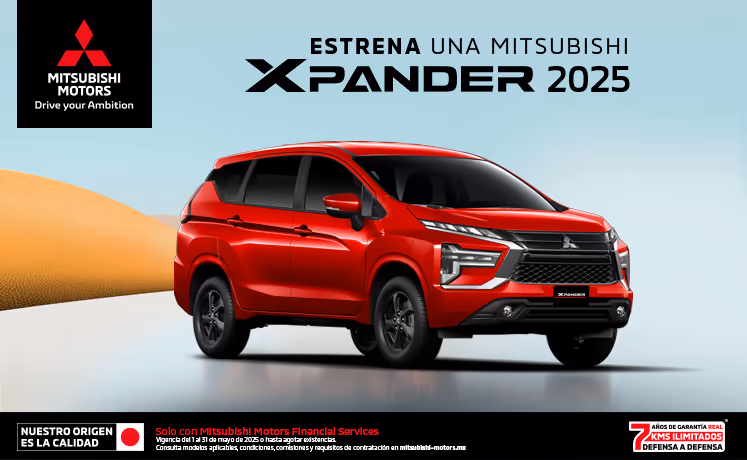 Estrena una Mitsubishi Xpander 2025 con tasa desde 4.9%(1) o tasa desde 9.9%(2) + 1 año de Seguro Gratis(3) + 0% Comisión por Apertura(4) solo con Mitsubishi Motors Financial Services Estrena una Mitsubishi Xpander 2025 con tasa desde 4.9%(1) o tasa desde 9.9%(2) + 1 año de Seguro Gratis(3) + 0% Comisión por Apertura(4) solo con Mitsubishi Motors Financial Services